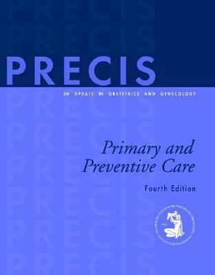 Precis: Primary and Preventive Care: An Update ... 1932328041 Book Cover