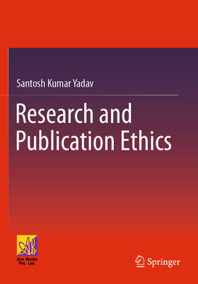 Research and Publication Ethics 303126973X Book Cover