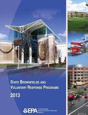 State Brownfields and Voluntary Response Progra... 1500696560 Book Cover