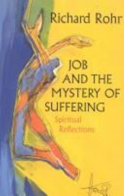 Job & the Mystery of Suffering 0824514742 Book Cover