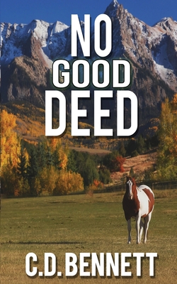 No Good Deed 1509255265 Book Cover