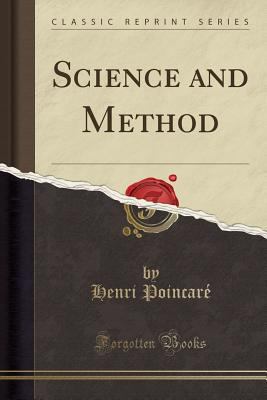 Science and Method (Classic Reprint) 1440085935 Book Cover
