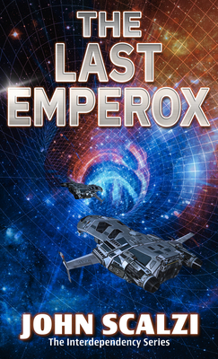 The Last Emperox [Large Print] 1432879618 Book Cover