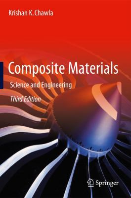 Composite Materials: Science and Engineering 0387743642 Book Cover