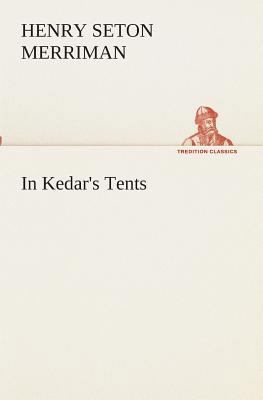 In Kedar's Tents 3849511782 Book Cover