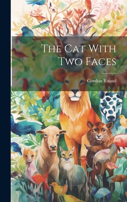The Cat With Two Faces 1022887211 Book Cover