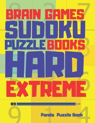 Brain Games Sudoku Puzzle Books Hard Extreme: 3... B083XVGVX2 Book Cover