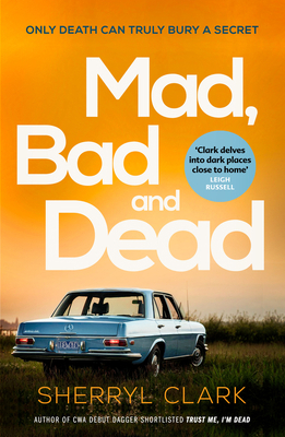 Mad, Bad and Dead: Volume 3 0857308203 Book Cover