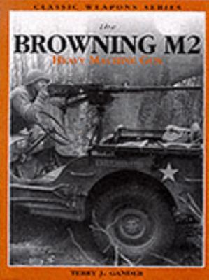 Browning M2 1902616286 Book Cover