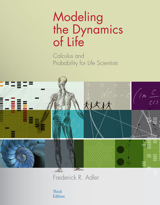 Modeling the Dynamics of Life: Calculus and Pro... 0840064187 Book Cover