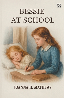 Bessie At School 9371130962 Book Cover