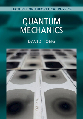 Quantum Mechanics: Volume 3: Lectures on Theore... 1009594826 Book Cover