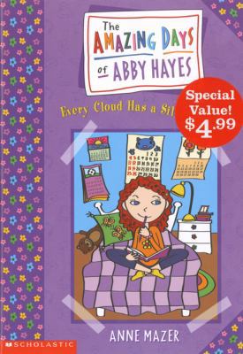 Amazing Days of Abby Hayes #1: Every Cloud Has ... 0779114655 Book Cover