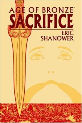 Sacrifice: The Story of the Trojan War 1582403600 Book Cover