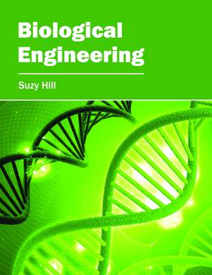 Biological Engineering 1682860787 Book Cover