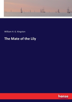 The Mate of the Lily 3337847994 Book Cover