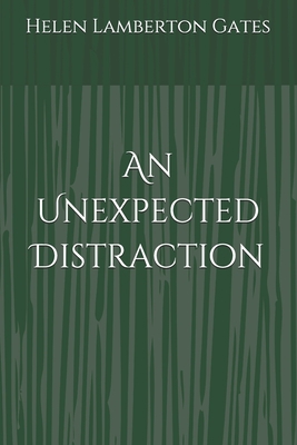 An Unexpected Distraction B096CXLS1Y Book Cover
