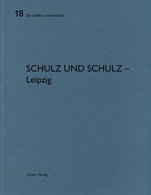 Schulz Und Schulz - Leipzig: de Aedibus Interna... 3037612096 Book Cover