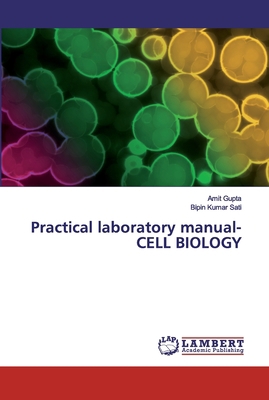 Practical laboratory manual- CELL BIOLOGY 6200211418 Book Cover