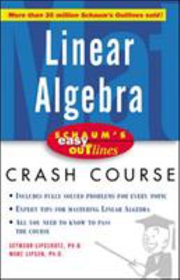 Schaum's Easy Outline of Linear Algebra 0071398805 Book Cover
