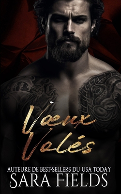 Voeux Volés: Une Romance Mafieuse Obscure [French] B0DD756Y74 Book Cover