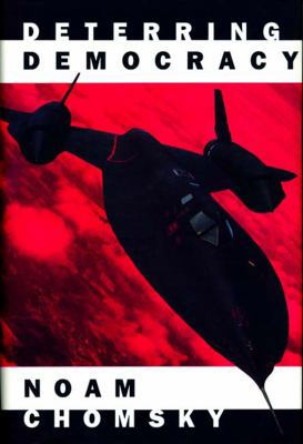 Deterring Democracy 086091318X Book Cover