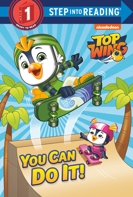 You Can Do It! (Top Wing) 0593174607 Book Cover