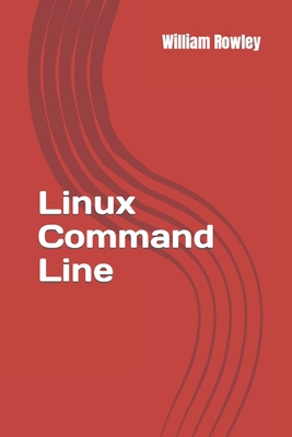 Linux Command Line: The Best Introduction to th... 1530000815 Book Cover