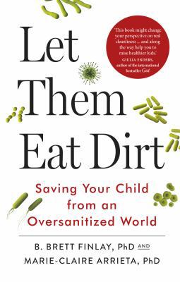 LET THEM EAT DIRT 0099510960 Book Cover