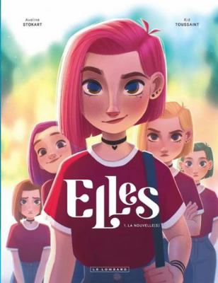 Elles - Tome 1 - La nouvelle(s) [French] 2803678241 Book Cover
