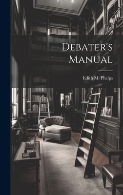 Debater's Manual 1019802103 Book Cover