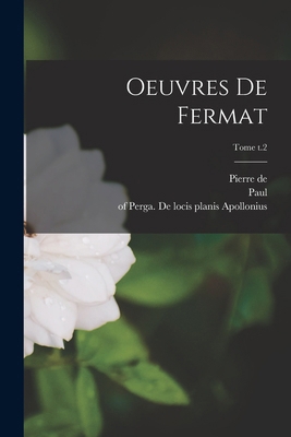 Oeuvres de Fermat; Tome t.2 [French] 101785842X Book Cover