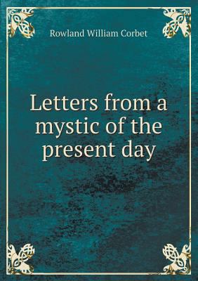 Letters from a mystic of the present day 5518506996 Book Cover