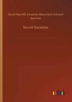 Secret Societies 3734095360 Book Cover