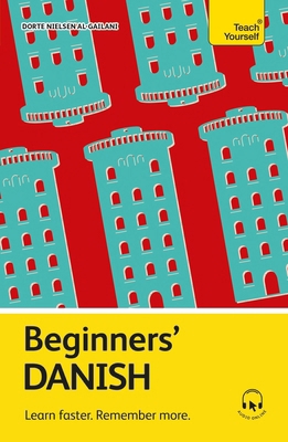 Beginners' Danish: Learn Faster. Remember More. 1399824961 Book Cover