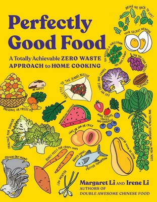 Perfectly Good Food: A Totally Achievable Zero ... 039354107X Book Cover