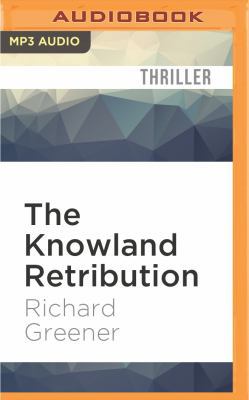 The Knowland Retribution 1522608028 Book Cover