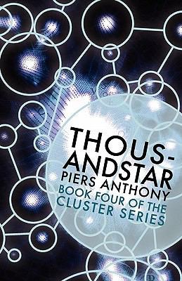 Thousandstar (Book Four of the Cluster Series) 1617560251 Book Cover