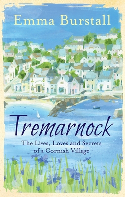 Tremarnock: Secrets in a Cornish Village Volume 1 178185789X Book Cover