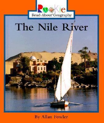 The Nile River 0516215590 Book Cover