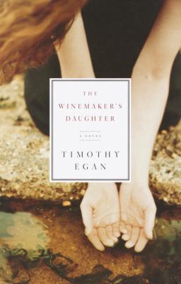 Winemaker's Daughter 140004099X Book Cover