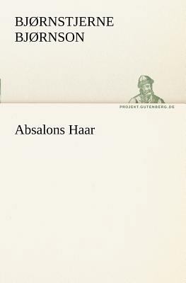 Absalons Haar [German] 3842403607 Book Cover