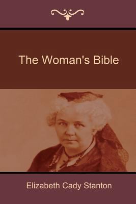 The Woman's Bible 1618951823 Book Cover