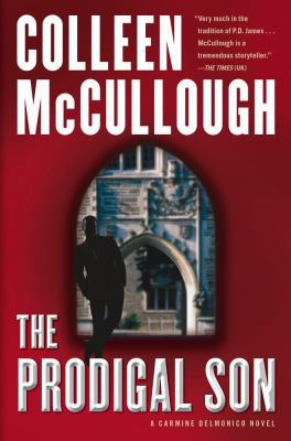 The Prodigal Son: A Carmine Delmonico Novel B00BRAFA34 Book Cover