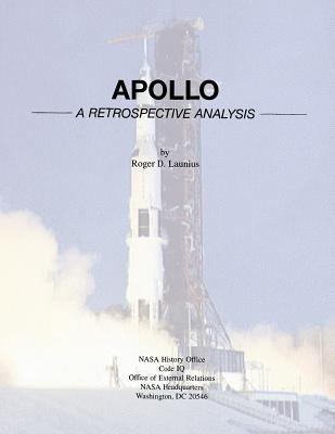 Apollo: A Retrospective Analysis 1493646567 Book Cover