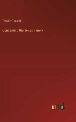 Concerning the Jones Family 3368636553 Book Cover