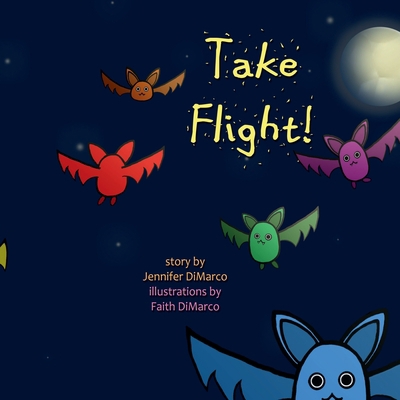 Take Flight 1886383383 Book Cover