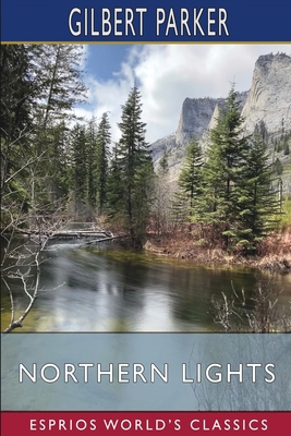 Northern Lights (Esprios Classics) 1006380167 Book Cover