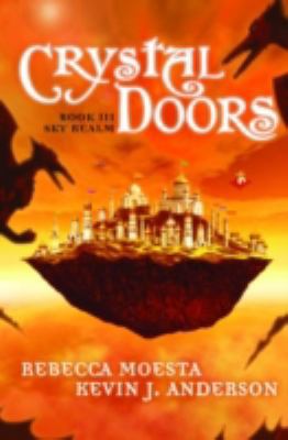 Crystal Doors #3: Sky Realm 0316112976 Book Cover