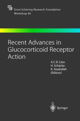 Recent Advances in Glucocorticoid Receptor Action 3540432299 Book Cover
